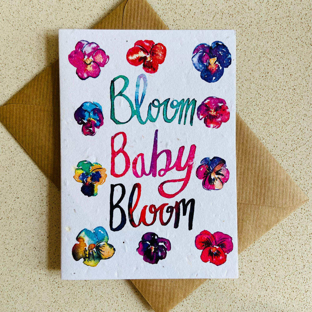 Plantable Card - Bloom Baby Bloom - Refill Mill